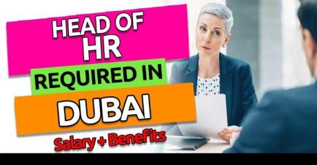 Head of Human Resources Required in Dubai