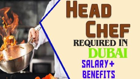 Head Chef Required in Dubai -