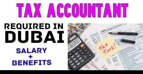 Tax Accountant Required in Dubai