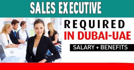 Sales Executive Required in Dubai