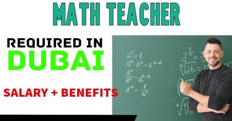 Math Teacher Required in Dubai