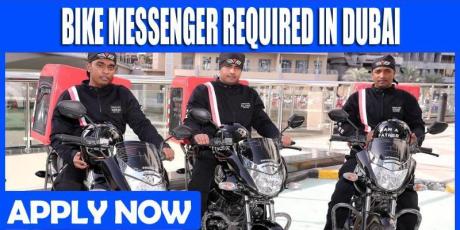 BIKE MESSENGER REQUIRED IN DUBAI