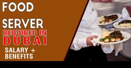 Food Server Required in Dubai -