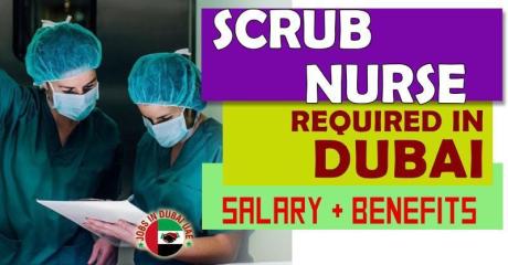 Scrub Nurse Required in Dubai -
