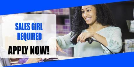 SALES GIRL REQUIRED IN DUBAI