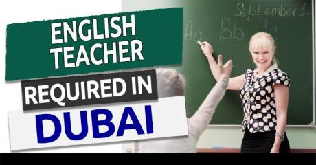 English Teacher Required in Dubai