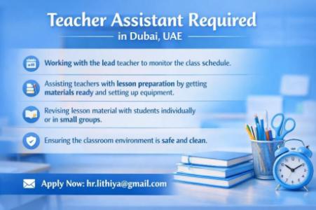 Teacher Assistant Required in Dubai