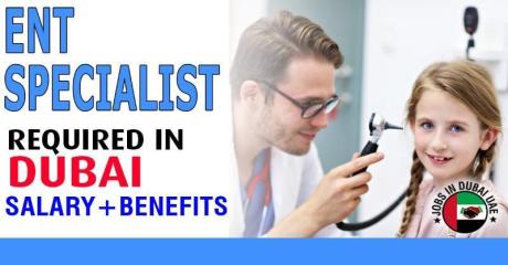 ENT Specialist Required in Dubai