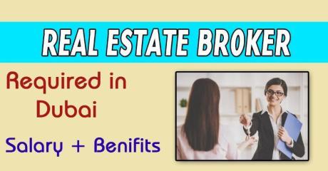 Real Estate Broker Required in Dubai