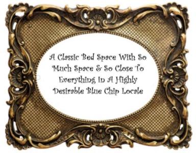 A Classic Bed Space With So Much Space & So Close To Everything In A Highly Desirable Blue Chip Loca