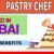 Pastry Chef Required in Dubai