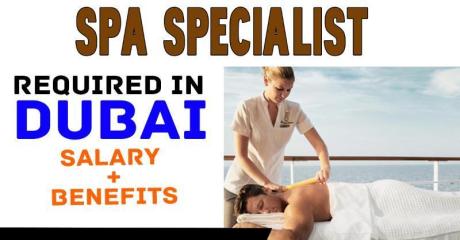 Spa Specialist Required in Dubai