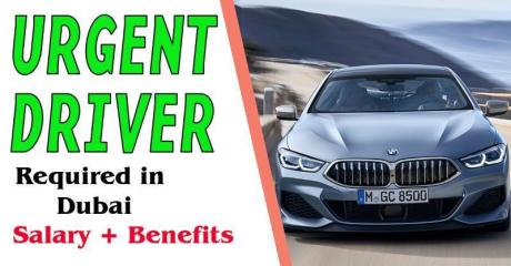 Urgent Driver Required in Dubai
