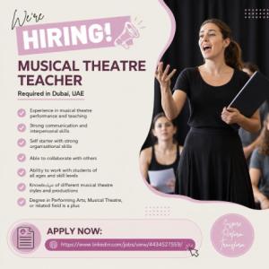 Musical Theatre Teacher Required in Dubai