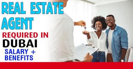 Real Estate Agent Required in Dubai
