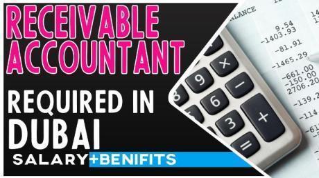 Accounts Receivable Accountant Required in Dubai
