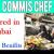 Commis Chef Required in Dubai