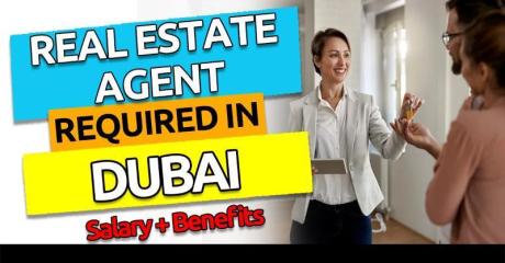 Real Estate Agent Required in Dubai -
