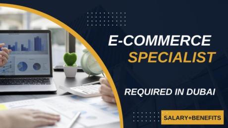 E-Commerce Specialist Required in Dubai
