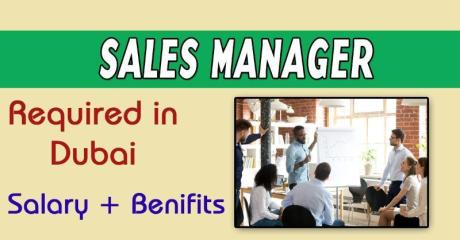 Sales Manager Required in Dubai