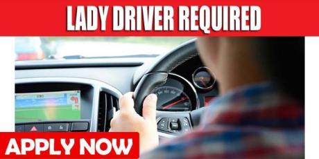 LADY DRIVER REQUIRED