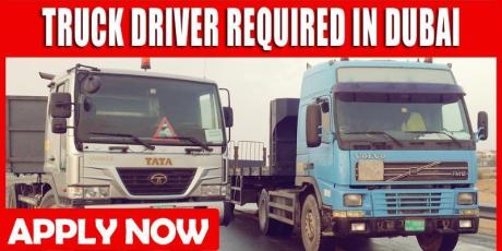 TRUCK DRIVER REQUIRE IN DUBAI