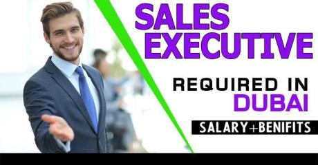 Sales Executive Required in Dubai -