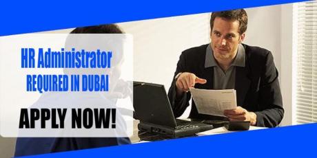 HR Administrator REQUIRED IN DUBAI