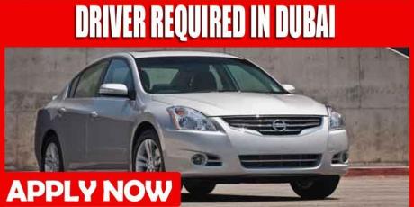 DRIVER REQUIRE IN DUBAI