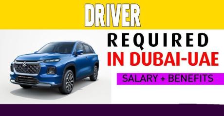 Driver Required in Dubai