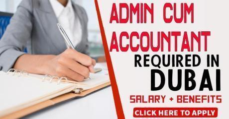 ADMIN cum ACCOUNTANT Required in Dubai