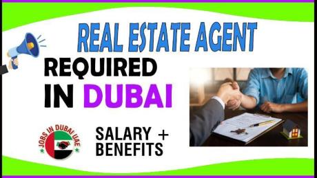 Real Estate Agent Required in Dubai