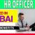 HR Officer Required in Dubai