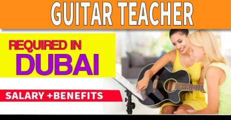 Guitar Teacher Required in Dubai