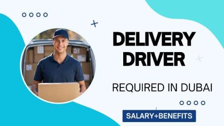 Delivery Driver Required in Dubai