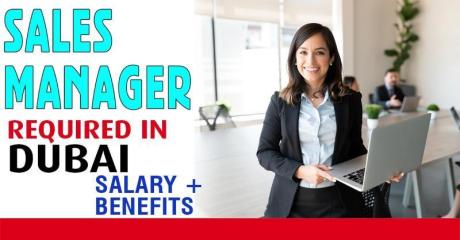 Sales Manager Required in Dubai