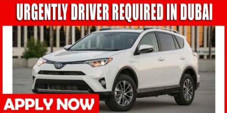 URGENTLY DRIVER REQUIRED IN DUBAI