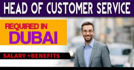 Head Of Customer Service - Ecommerce Required in Dubai