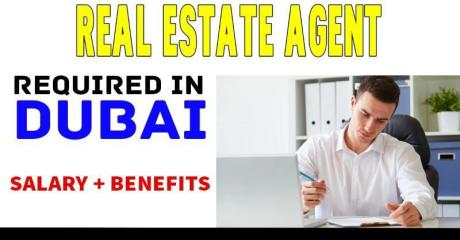 Real Estate Agent Required in Dubai