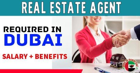 Real Estate Agent Required in Dubai