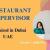 Restaurant Supervisor Required in Dubai