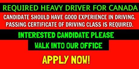 REQUIRED HEAVY DRIVER FOR CANADA