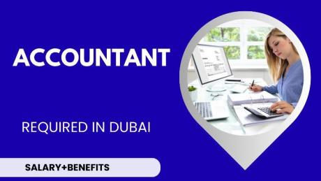 Accountant Required in Dubai