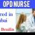 OPD Nurse Required in Dubai -