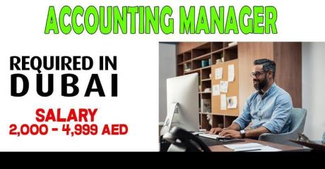 Accounting Manager Required in Dubai