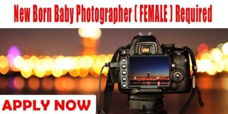 New Born Baby Photographer ( FEMALE ) Required