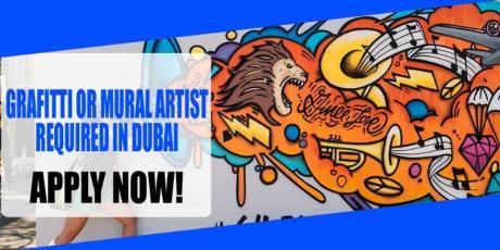 GRAFITTI OR MURAL ARTIST REQUIRED IN DUBAI