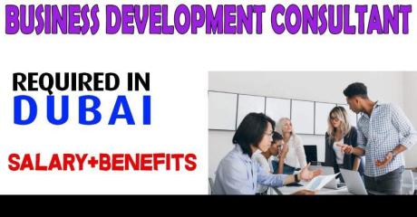 Business Development Consultant Required in Dubai