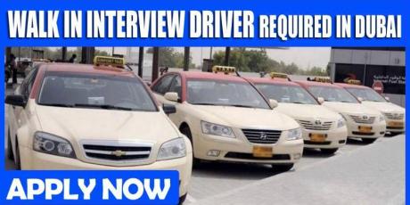 WALK IN INTERVIEW DRIVER REQUIRED IN DUBAI