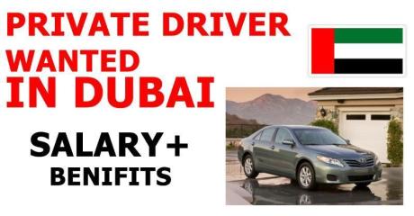 PRIVATE DRIVER WANTED IN DUBAI